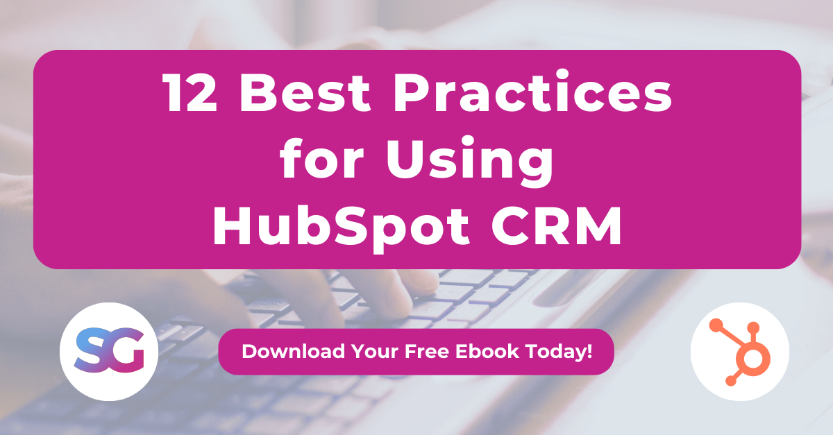 12 Best Practices for Using HubSpot CTA